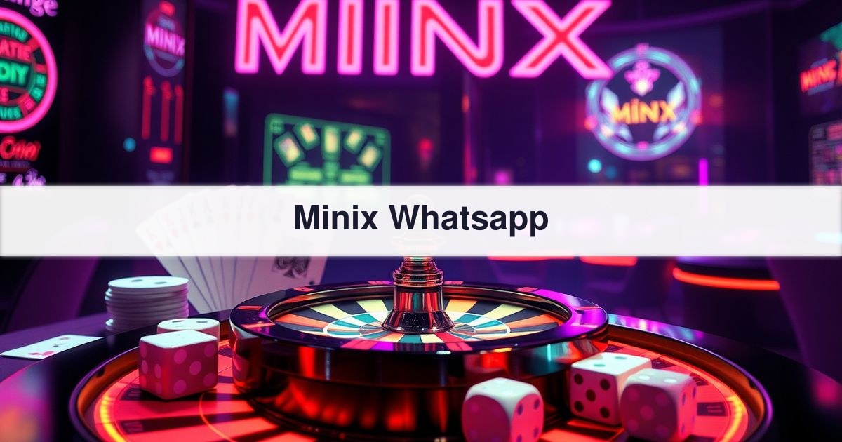 Minix Whatsapp